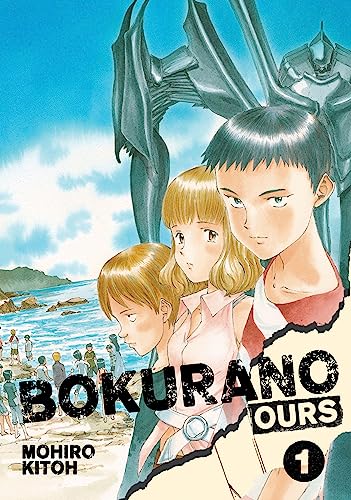 Bokurano: Ours, Vol. 1: Saving the world is hard. Saving yourself is even harder.