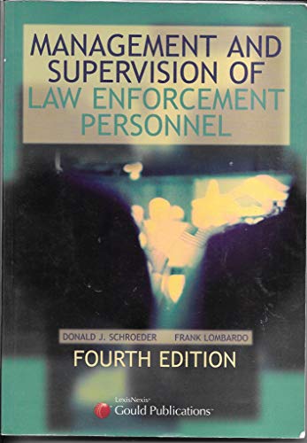 Management and Supervision of Law Enforcement Personnel