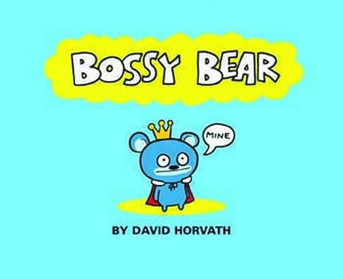 Bossy Bear