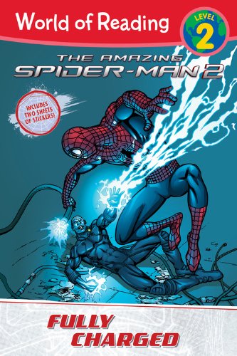 Amazing Spider-Man 2 Level 2 Reader Fully Charged: Level 2 (World of Reading)