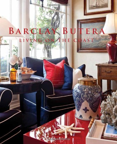 Barclay Butera Living on the Coast