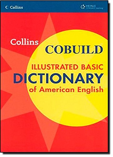 Collins Cobuild Illustrated Basic Dictionary of American English