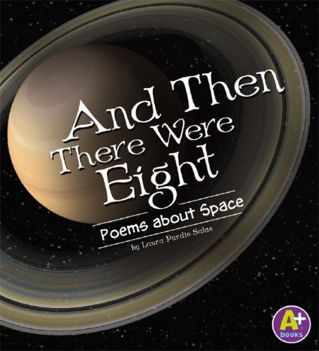 And Then There Were Eight: Poems About Space (Poetry)