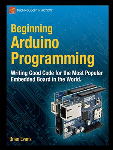 Beginning Arduino Programming (Technology in Action)