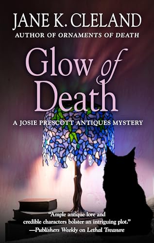 Glow of Death (A Josie Prescott Antiques Mystery)