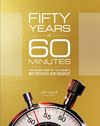 Fifty Years of 60 Minutes: The Inside Story of Television's Most Influential News Broadcast (Thorndike Press Large Print Popular and Narrative Nonfiction)