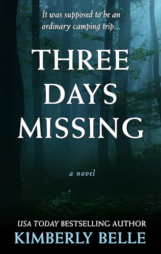Three Days Missing (Thorndike Press Large Print Core)