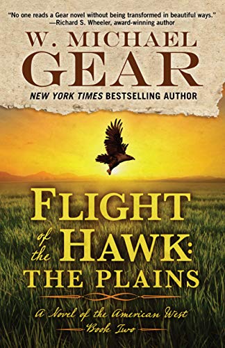 Flight of the Hawk: The Plains (A Novel of the American West, 2)