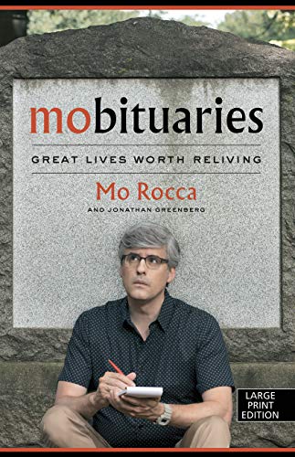 Mobituaries: Great Lives Worth Reliving (Thorndike Press Large Print Biographies and Memoirs)