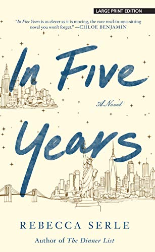 In Five Years (Thorndike Press Large Print Basic)