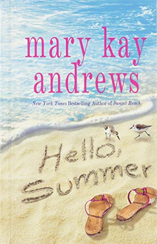 Hello, Summer (Thorndike Press Large Print Core)