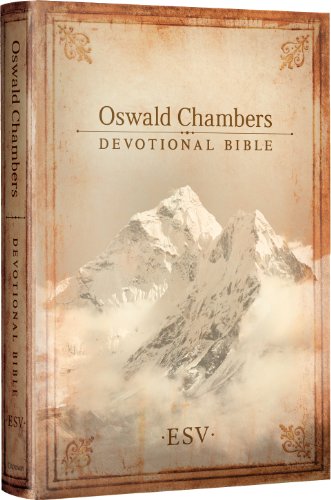 ESV Oswald Chambers Devotional Bible