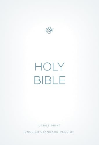 ESV Economy Bible, Large Print