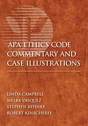 APA Ethics Code Commentary and Case Illustrations
