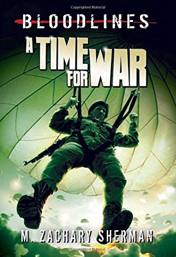 A Time for War (Bloodlines)