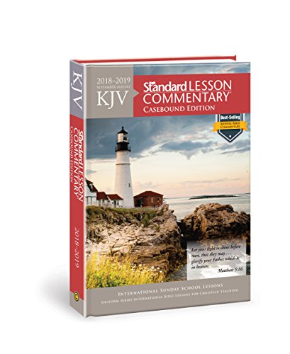 KJV Standard Lesson Commentary® Casebound Edition 2018-2019