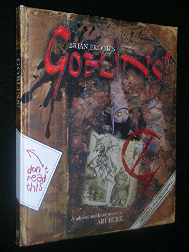 Brian Froud's Goblins!