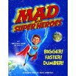 Mad About Super Heroes, Version 2.5