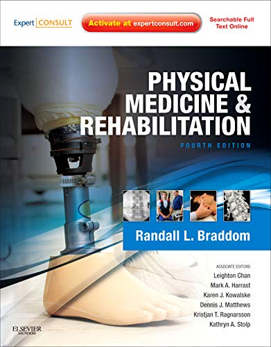 Physical Medicine and Rehabilitation: Expert Consult-Online and Print, 4th Edition