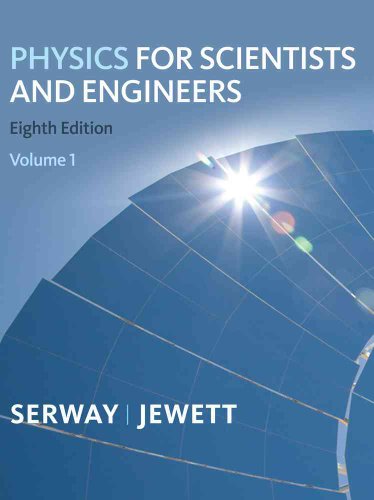 Physics for Scientists and Engineers