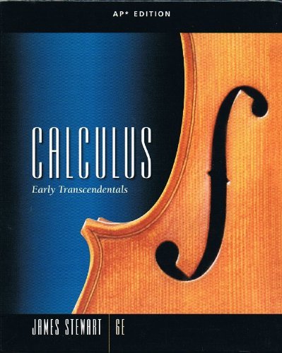 Calculus: Early Transcendentals, AP Edition, 6th Edition