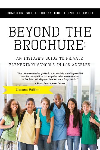 Beyond The Brochure: An Insider's Guide To Private Elementary Schools in Los Angeles