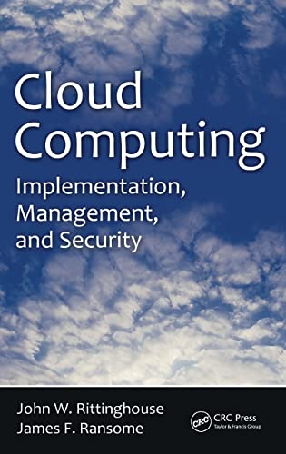 Cloud Computing: Implementation, Management, and Security