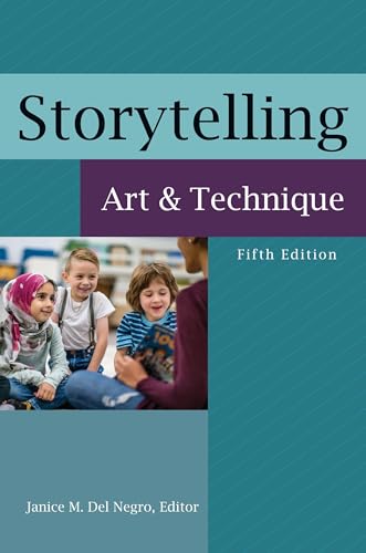 Storytelling: Art and Technique