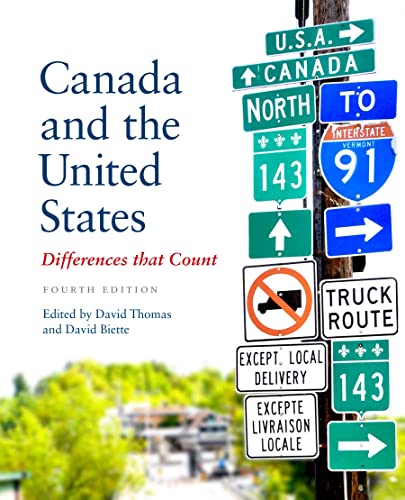 Canada and the United States: Differences that Count, Fourth Edition