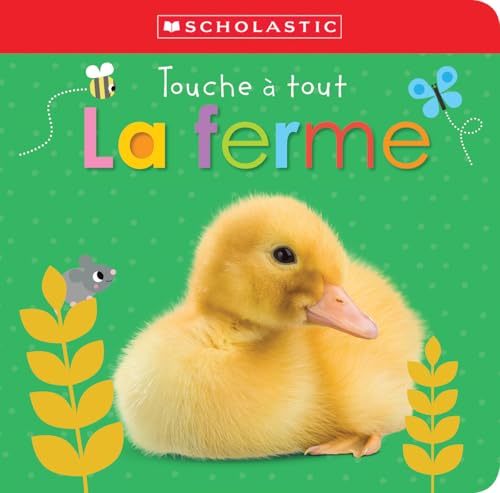 Apprendre Avec Scholastic: Touche À Tout: La Ferme (French Edition)