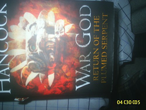Return of the Plumed Serpent: War God Trilogy: Book Two