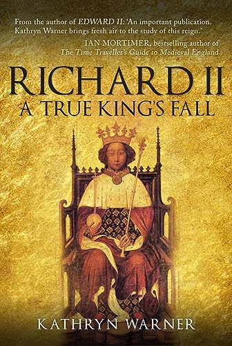 Richard II: A True King's Fall