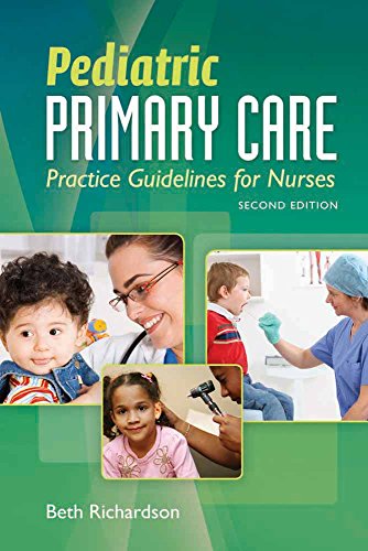 Pediatric Primary Care: Practice Guidelines for Nurses