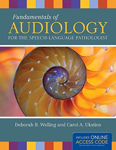 Fundamentals of Audiology for the Speech-Language Pathologist: .