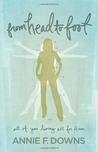 From Head to Foot: All of You Living All for Him