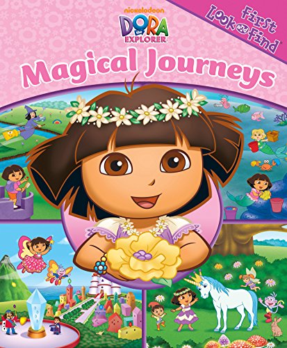 Nickelodeon: Dora the Explorer, Magical Journeys (First Look and Find Book)