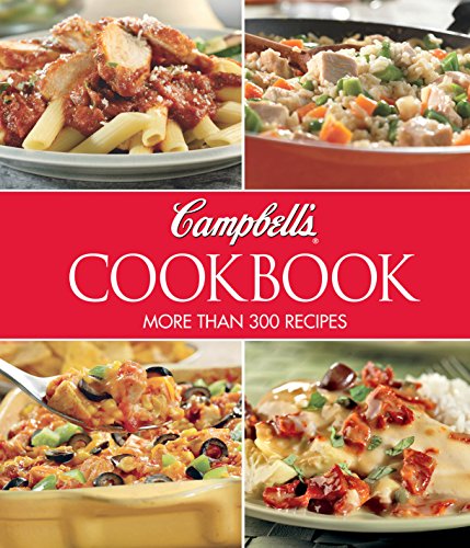 Campbell's Cookbook: More Than 300 Recipes