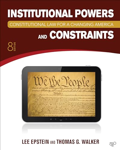 Constitutional Law for a Changing America: Institutional Powers and Constraints, 8th Edition