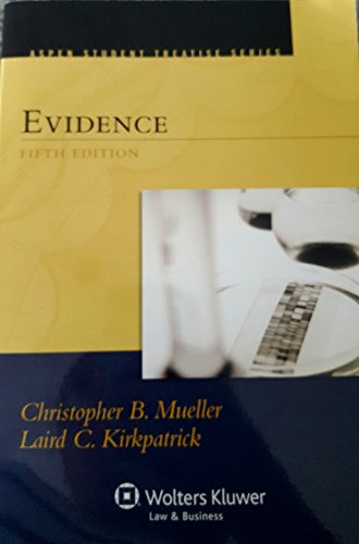 Evidence (Aspen Student Treatise Series)