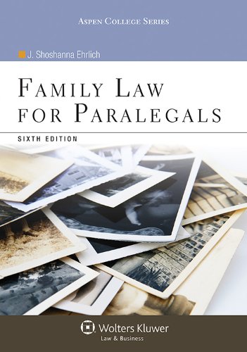 Family Law for Paralegals (Aspen College Series)