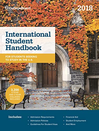 International Student Handbook 2018 (International Studend Handbook Of U.S. Colleges)