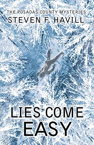 Lies Come Easy (Posadas County Mysteries, 23)