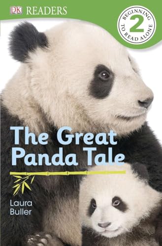 DK Readers L2: The Great Panda Tale (DK Readers Level 2)