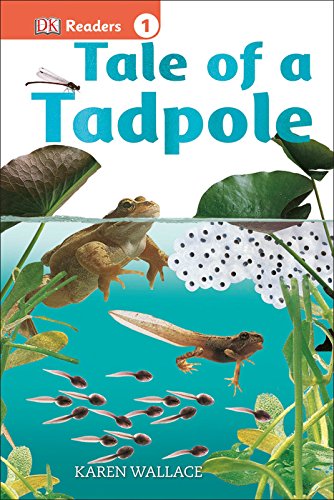 DK Readers L1: Tale of a Tadpole