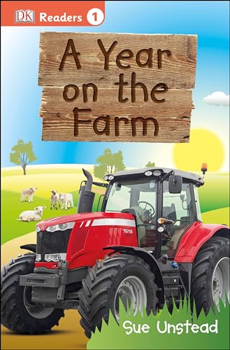 DK Readers L1: A Year on the Farm (DK Readers Level 1)