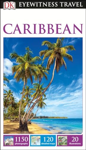 DK Eyewitness Caribbean (Travel Guide)