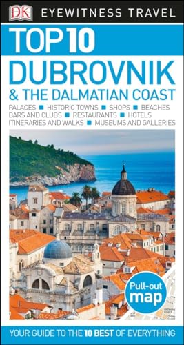 Top 10 Dubrovnik and the Dalmatian Coast (Pocket Travel Guide)