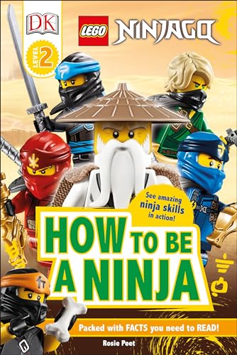 DK Readers Level 2: LEGO NINJAGO How To Be A Ninja