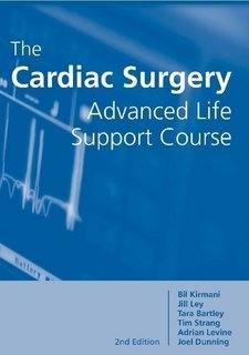 Cardiac Surgery Advanced Life Support Course