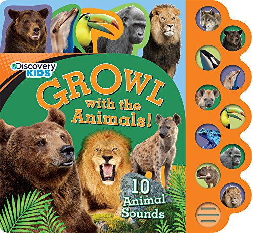 Growl With the Animals!: 10 Animal Songs (Discovery Kids)